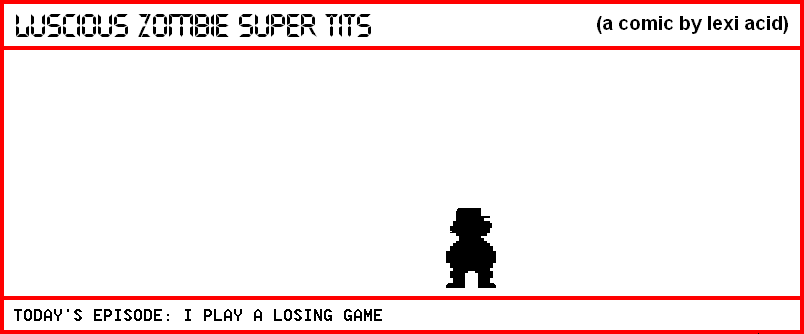 I PLAY A LOSING GAME