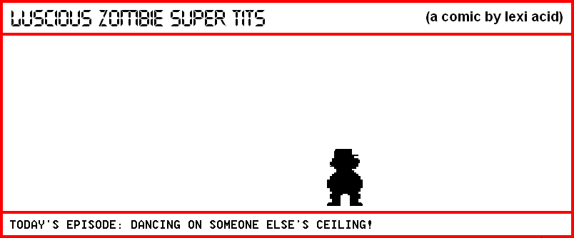 DANCING ON SOMEONE ELSE'S CEILING!