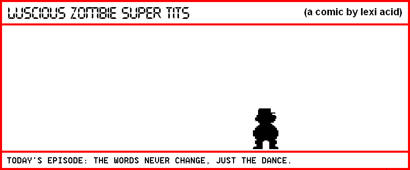 THE WORDS NEVER CHANGE, JUST THE DANCE (PART 24)