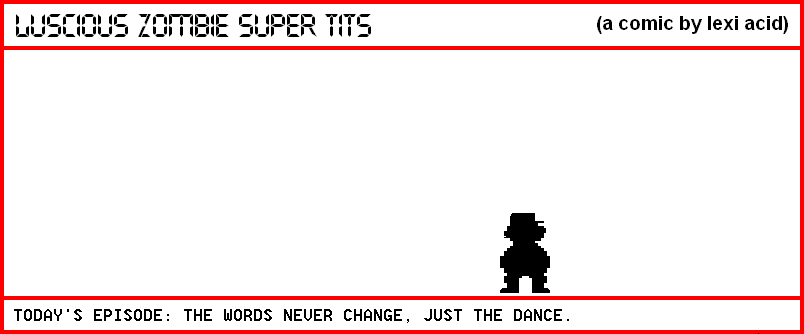 THE WORDS NEVER CHANGE, JUST THE DANCE (PART 28)